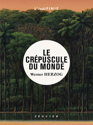 cover image of Le Crépuscule du monde